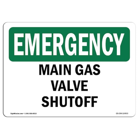 Signmission OSHA EMERGENCY, 3.5" Height, 5" Width, Decal, 5" W, 3.5" H, Landscape, Main Gas Valve Shutoff OS-EM-D-35-L-10400